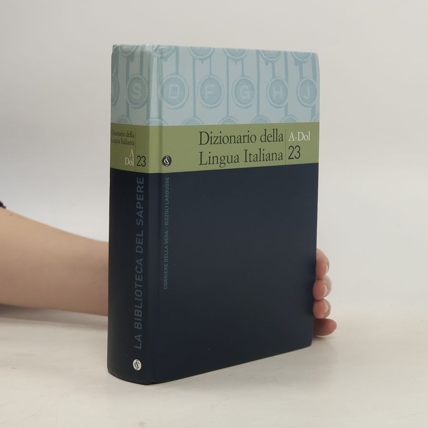 Various authors Dizionario della Lingua Italiana 23