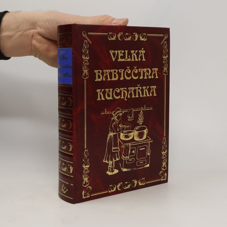 Žofia Lenčová Velká babiččina kuchařka