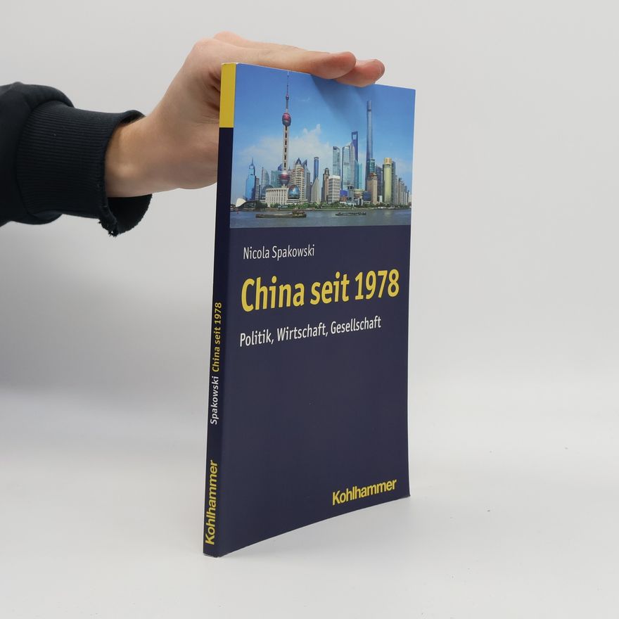 Nicola Spakowski China seit 1978