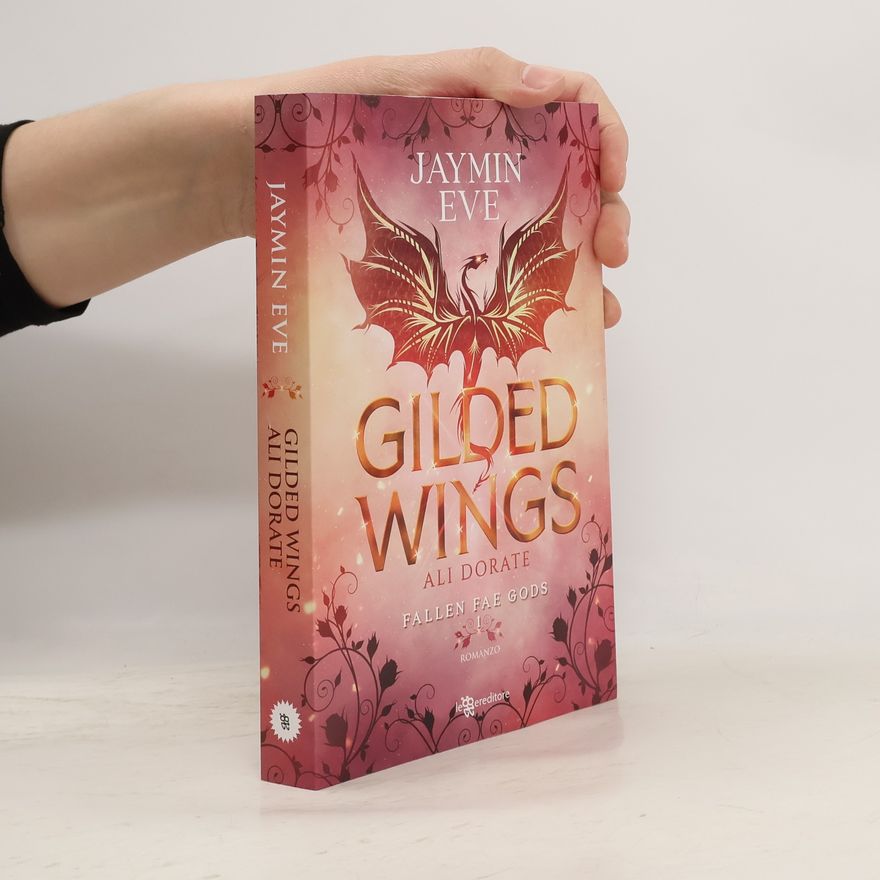 Ali Dorate Fallen Fae Gods - 1: Gilded Wings - Ali Dorate