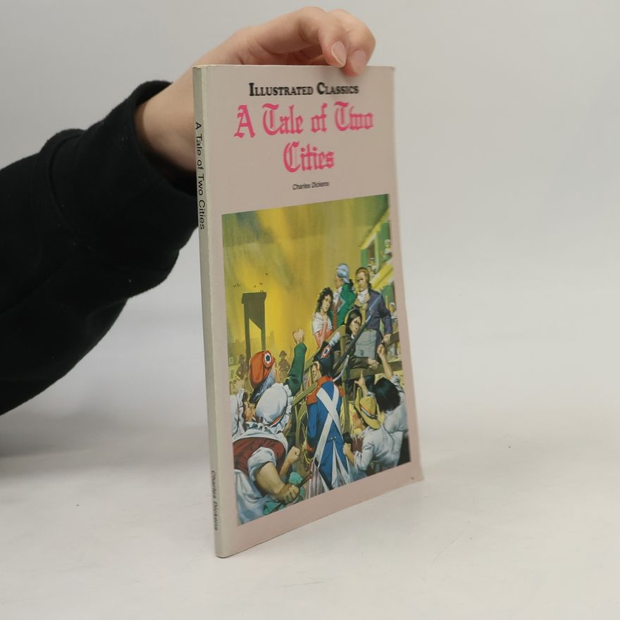 Charles Dickens A Tale Of Two Cities