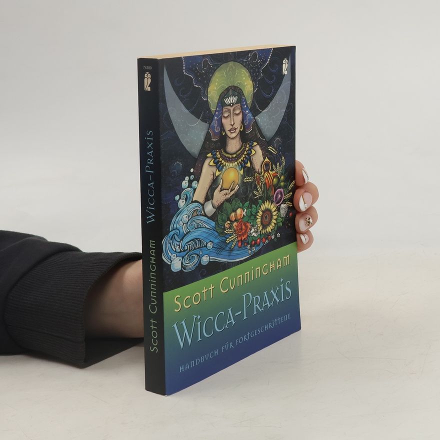Scott Cunningham Wicca-Praxis