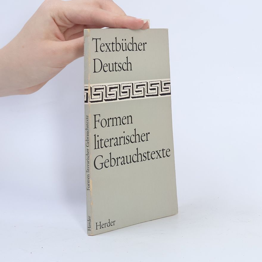 Kolektiv autorů Textbücher Deutsch. Formen literarischer Gebrauchstexte