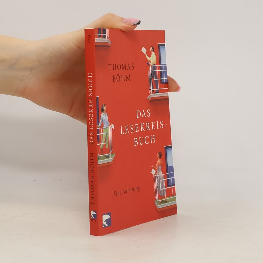 Thomas Böhm Das Lesekreisbuch