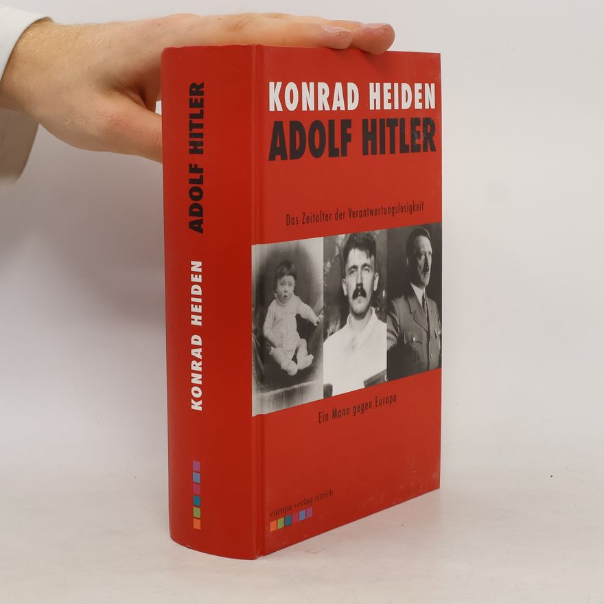 Konrad Heiden Adolf Hitler