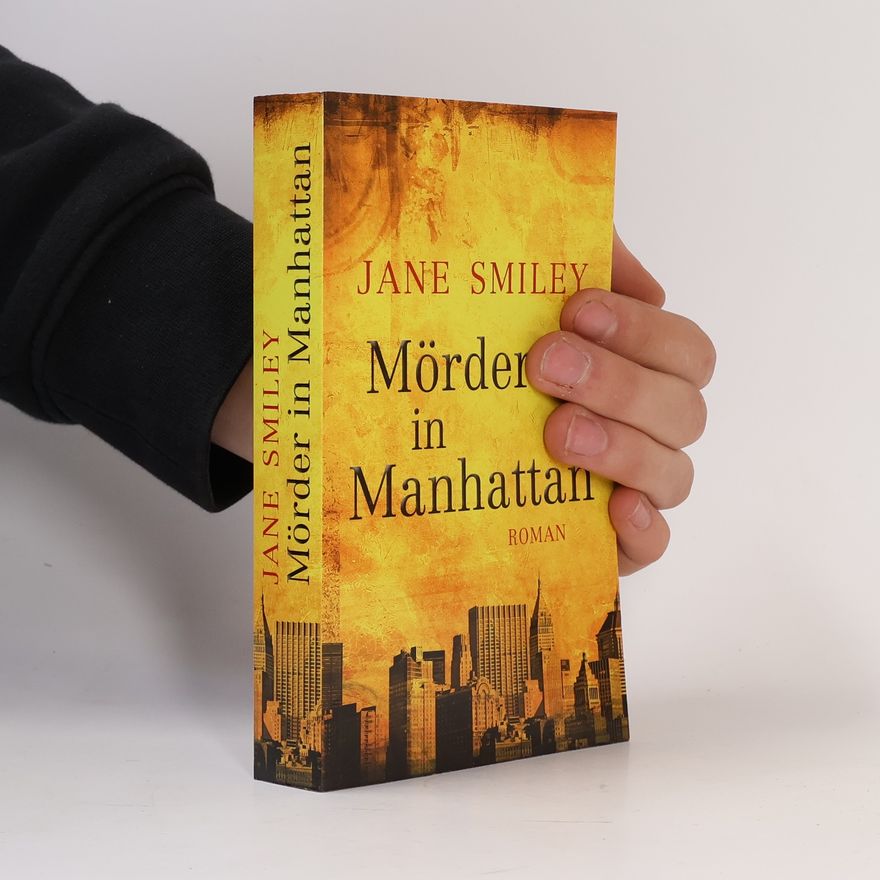 Jane Smiley Mörder in Manhattan