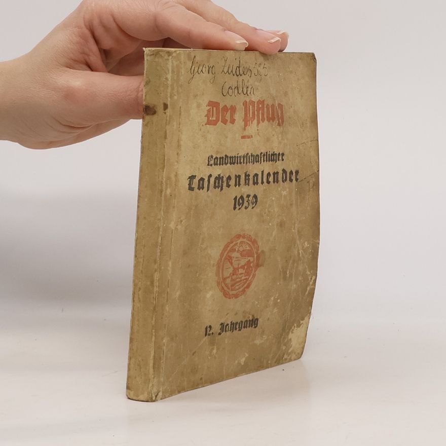 Autorenkollektiv Der Pflug. Landwirtschaftlicher Taschenkalender