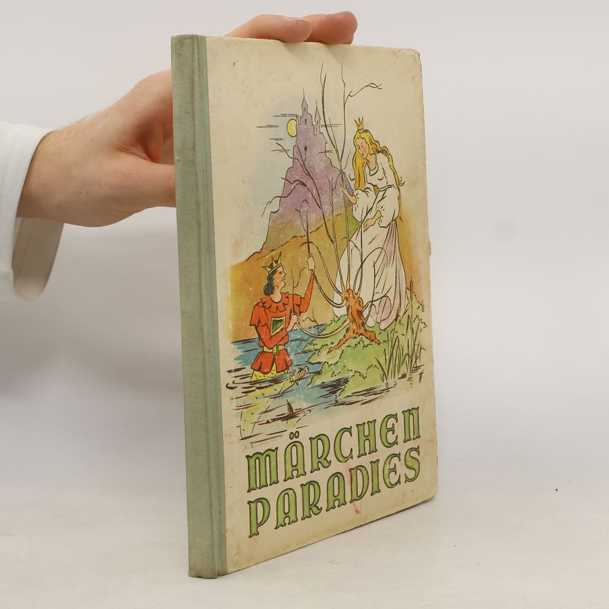 Various authors Märchen Paradies