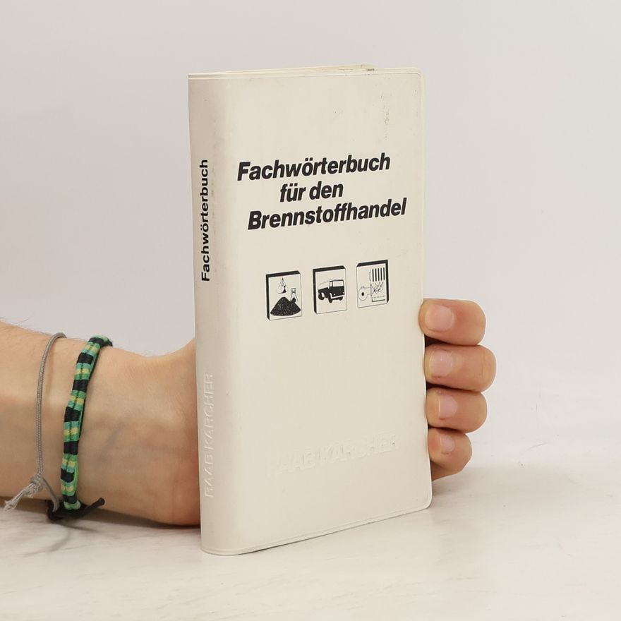 Kolektív autorov Fachwörterbuch für den Brennstoffhandel