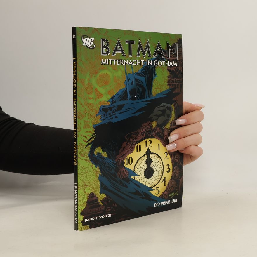 AA.VV. Batman. Mitternacht in Gotham 1