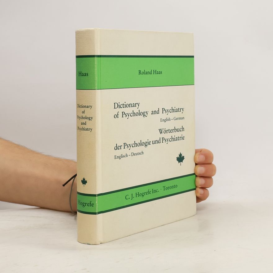 Roland Haas Dictionary of Psychology and Psychiatry