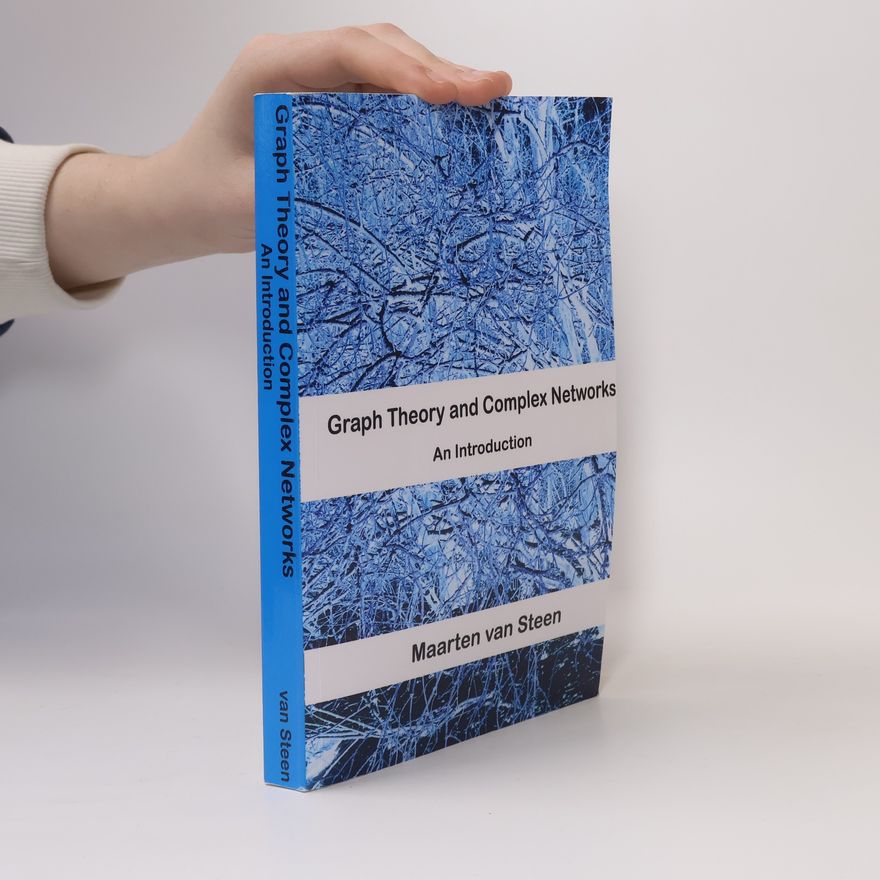 Maarten van Steen Graph Theory and Complex Networks