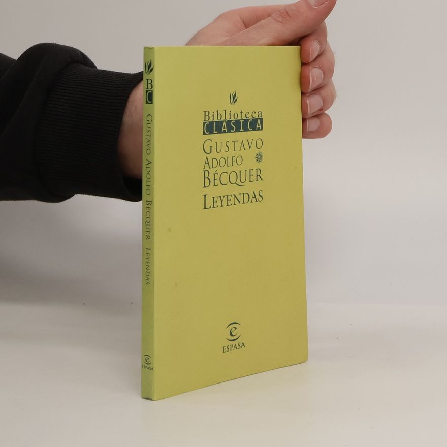 Gustavo Adolfo Bécquer Leyendas