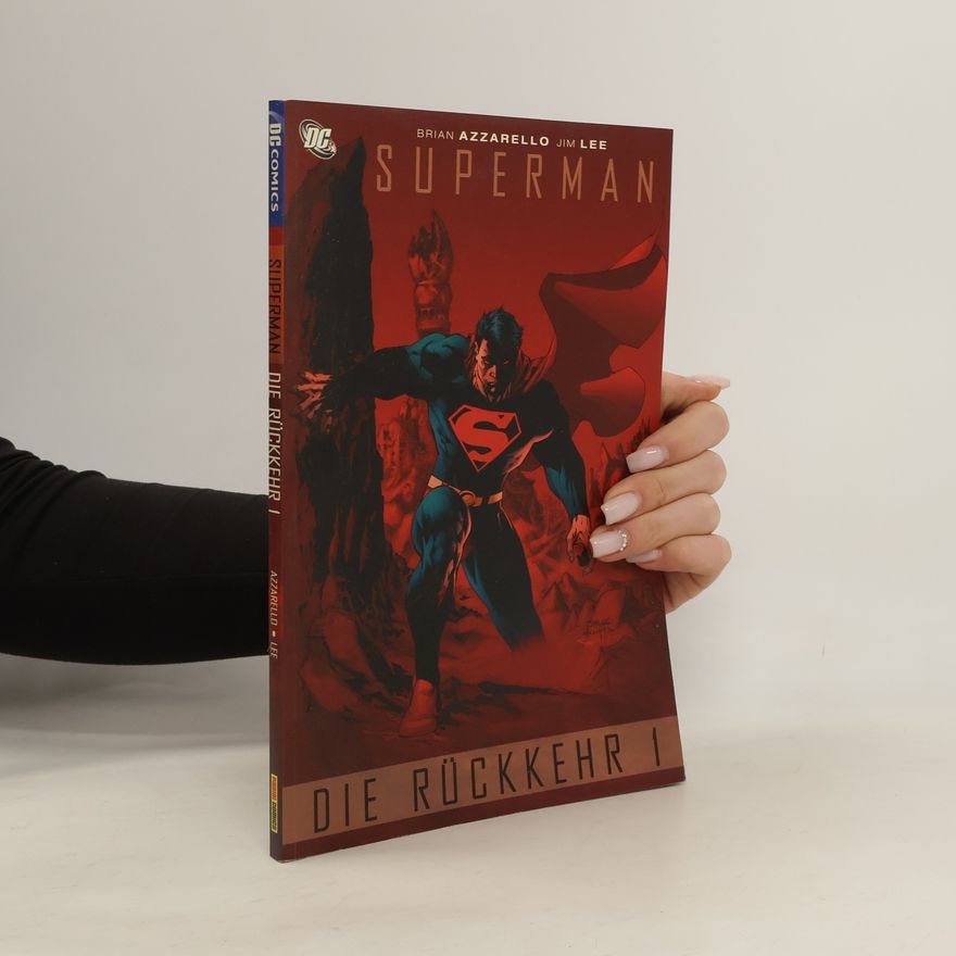 Brian Azzarello Superman - Die Rückkehr