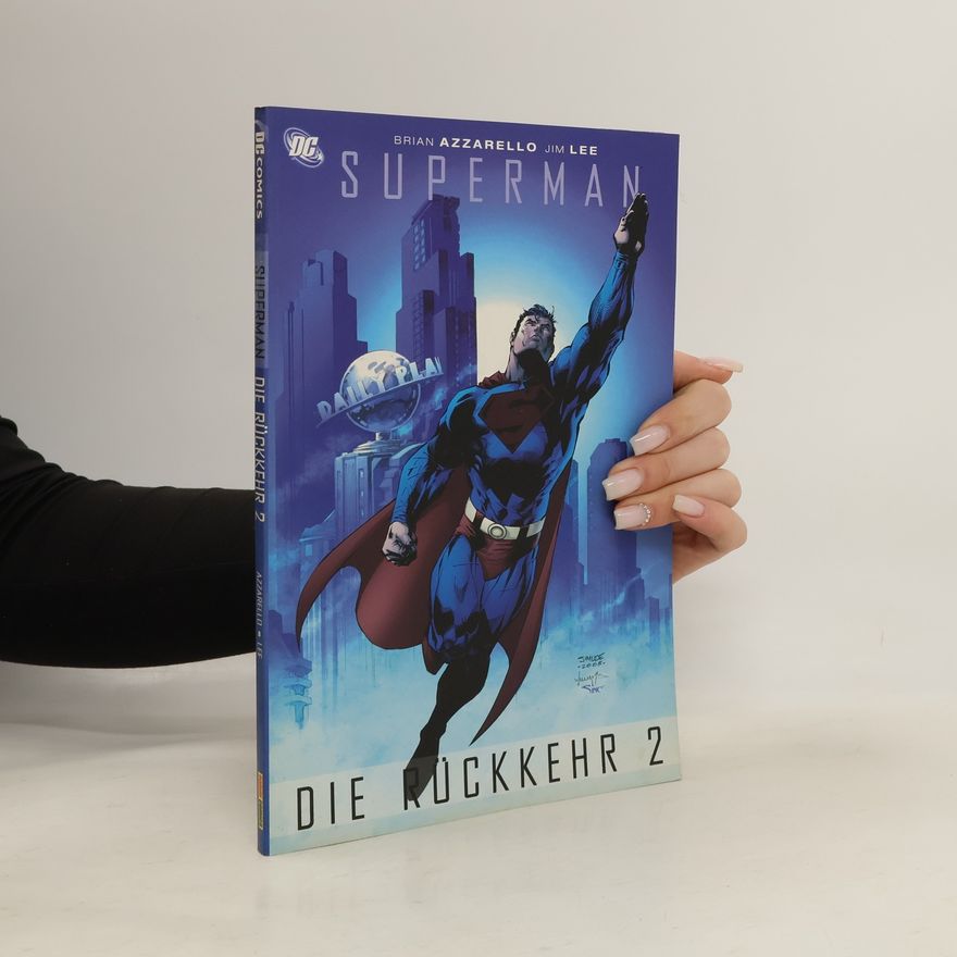 Brian Azzarello Superman - Die Rückkehr