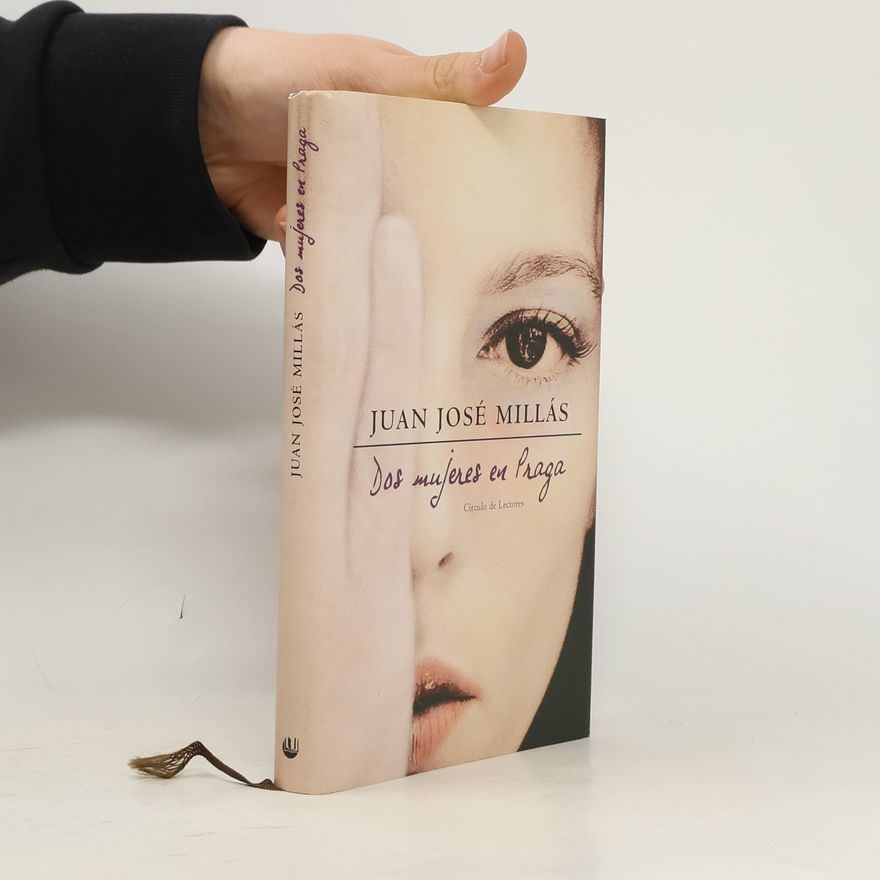 Juan José Millás Círculo de Lectores: Dos mujeres en Praga