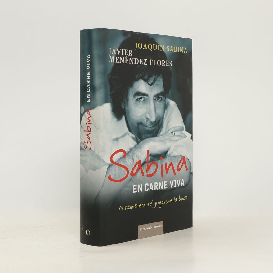 Joaquín Sabina Sabina en carne viva