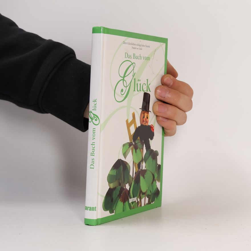 Friedrich Hebbel Das Buch vom Glück