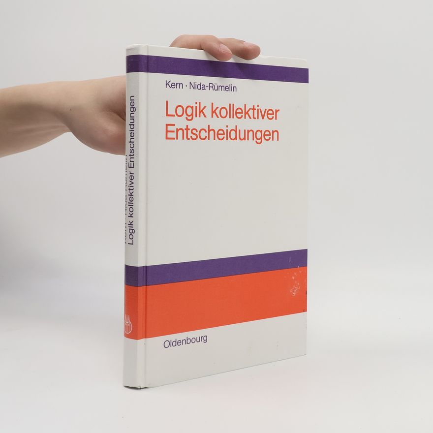 Julian Nida-Rümelin Logik kollektiver Entscheidungen