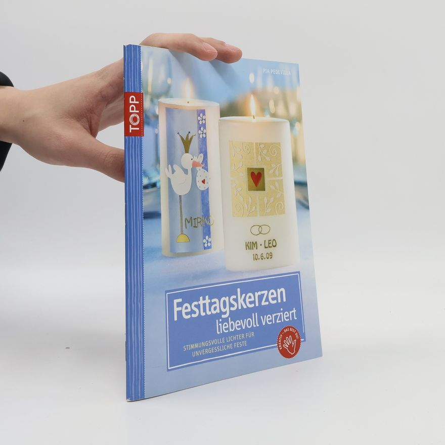 Pia Pedevilla Festtagskerzen