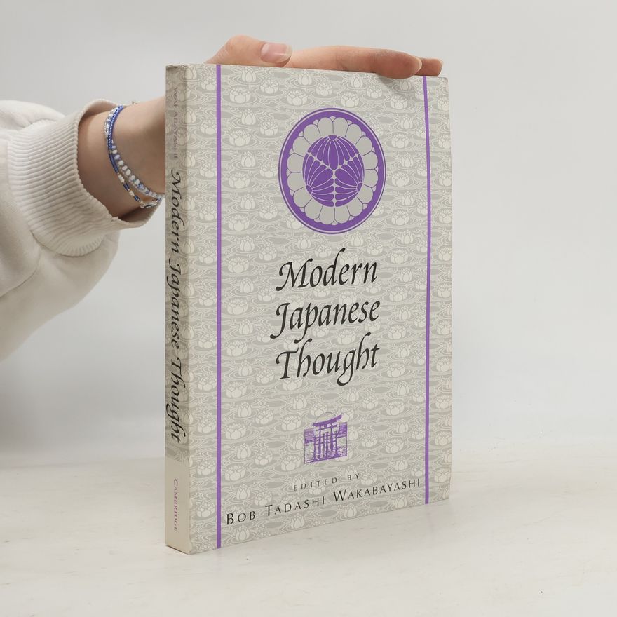 Bob Tadashi Wakabayashi Modern Japanese Thought