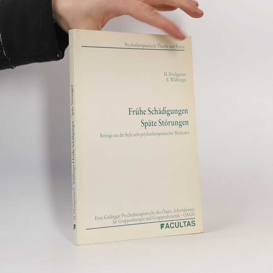 Markus Hochgerner Frühe Schädigungen, späte Störungen