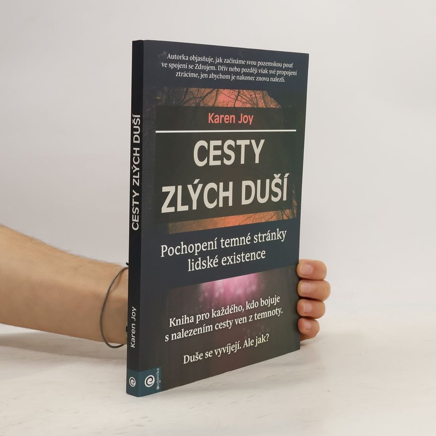 Karen Joy Fowler Cesty zlých duší