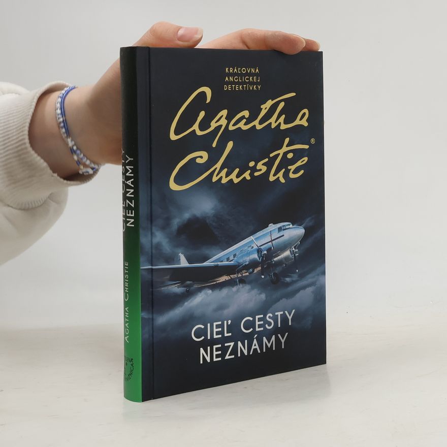 Agatha Christie Cieľ cesty neznámy
