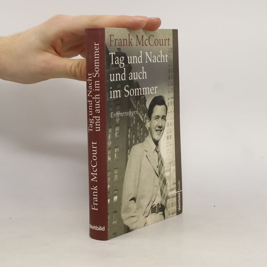 Frank McCourt Tag und Nacht und auch im Sommer