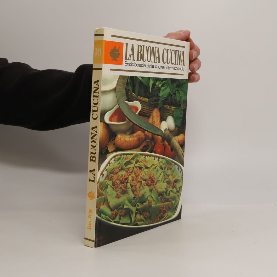 Collectif d'auteurs La Buona Cucina 10