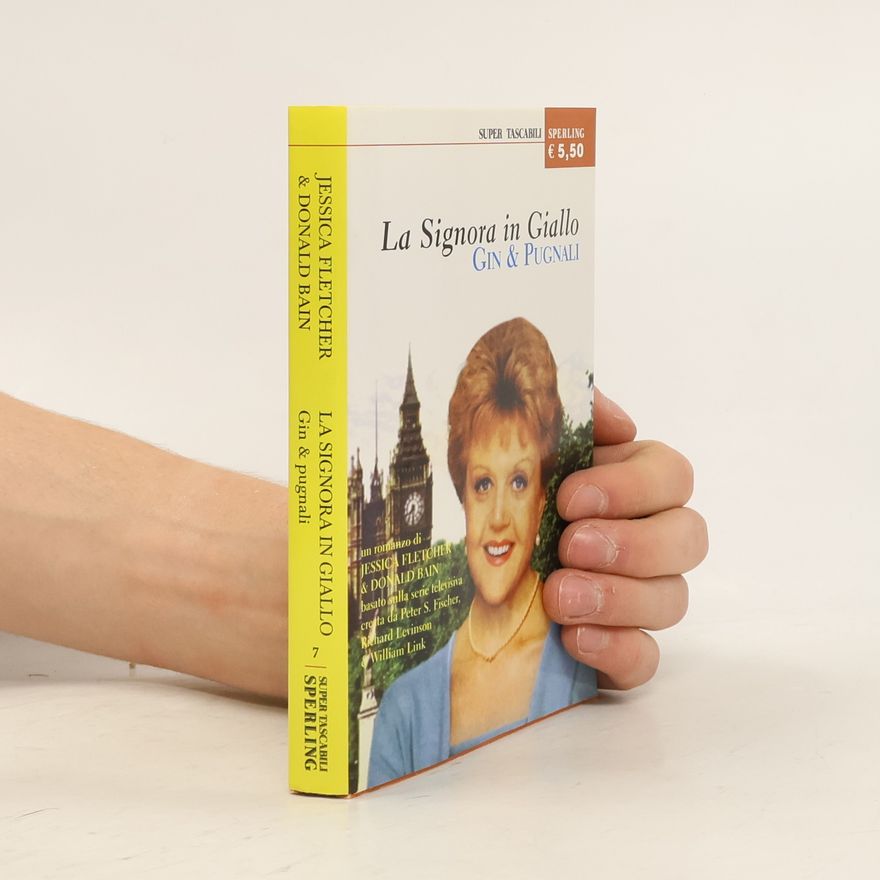 Donald Bain Super Tascabili - 7: La signora in giallo. Gin & pugnali