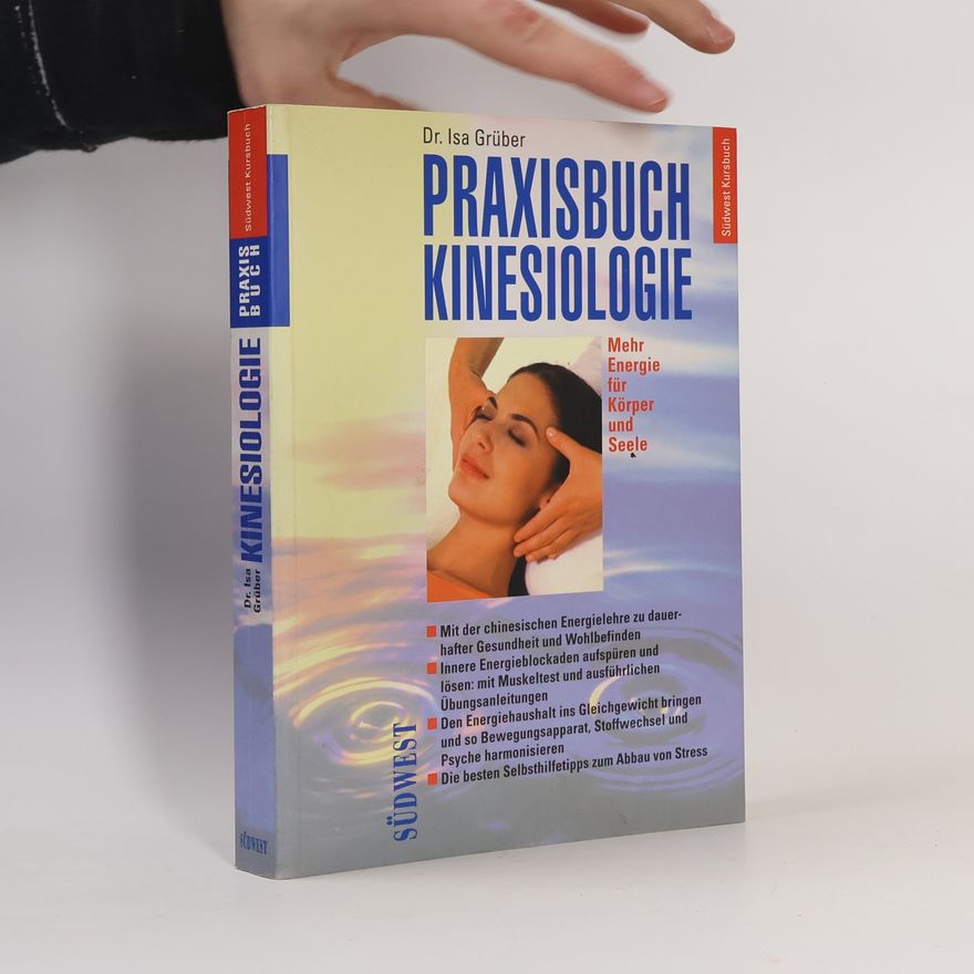 Isa Grüber Praxisbuch Kinesiologie