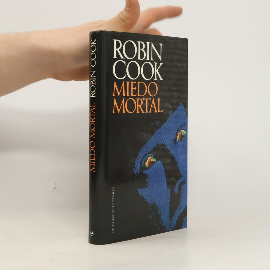 Robin Cook Miedo mortal