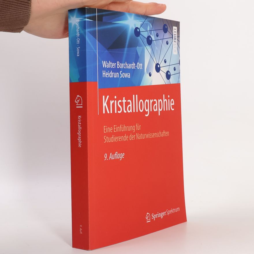 Heidrun Sowa Springer-Lehrbuch: Kristallographie