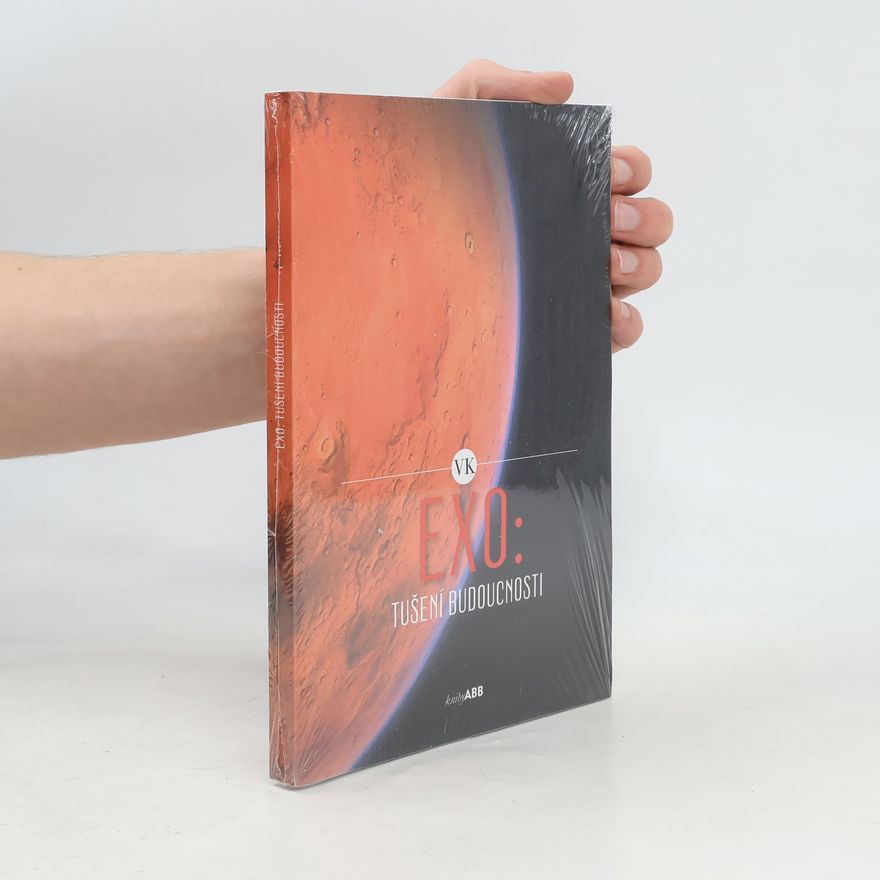 Autorenkollektiv EXO: Tušení budoucnosti