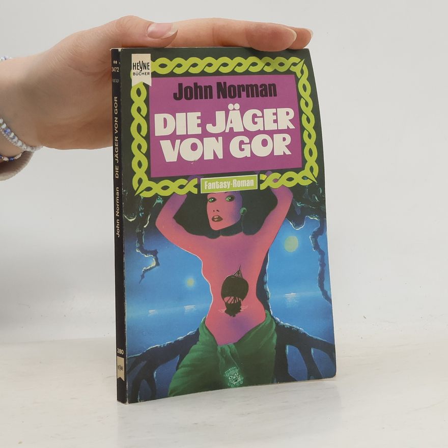 John Norman Die Jäger von Gor