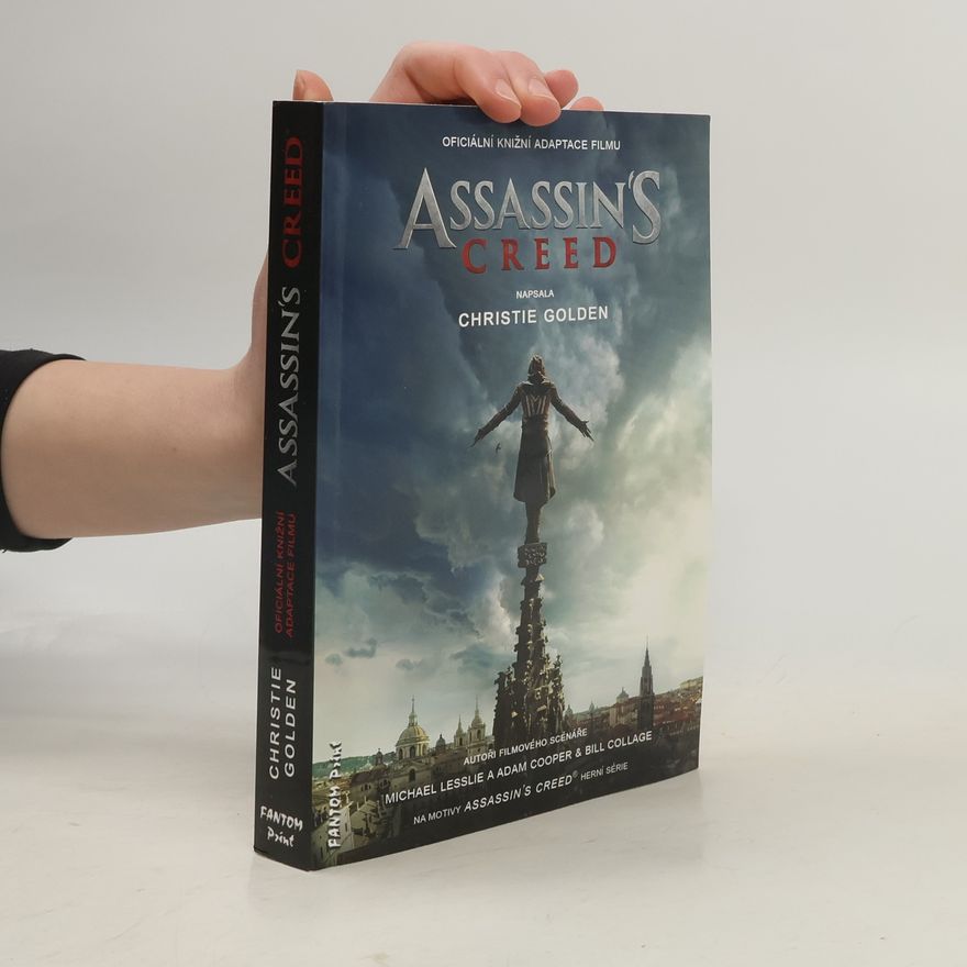 Christie Golden Assassin's Creed: Oficiální knižní adaptace filmu
