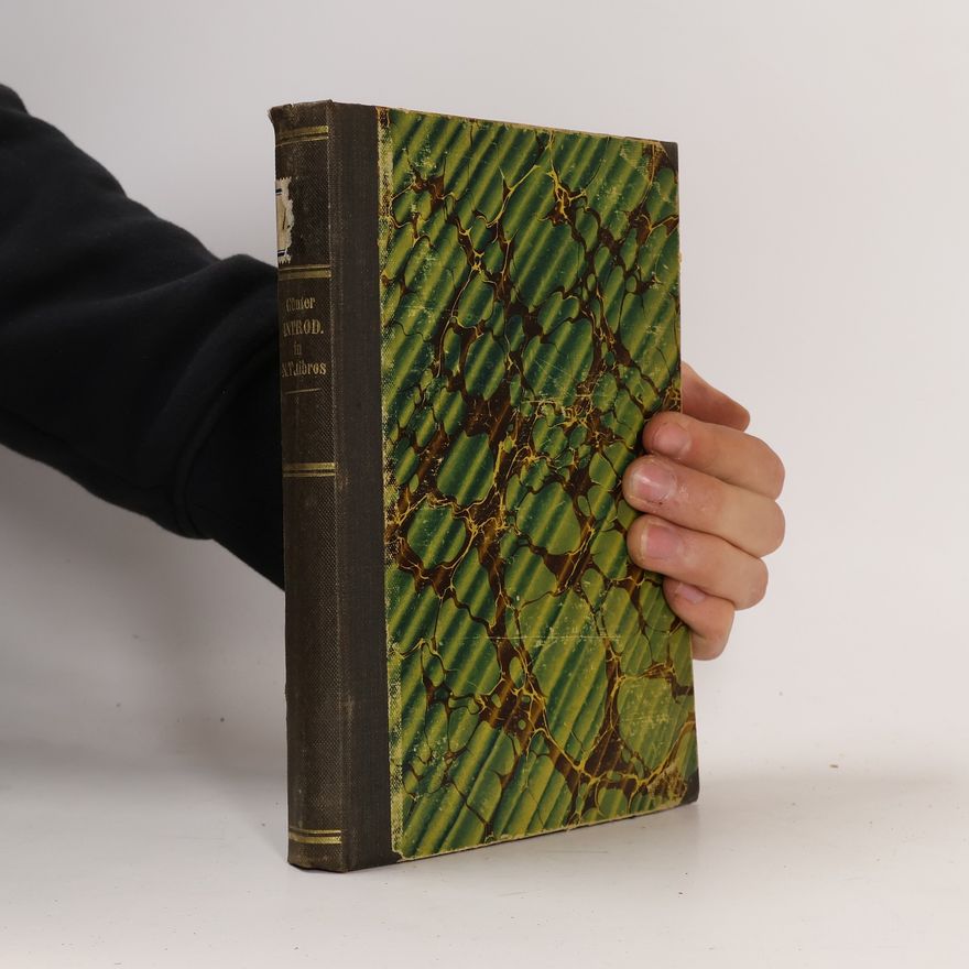 Kolektív autorov Introductio in sacros Novi Testamenti libros historico-critica et apologetica
