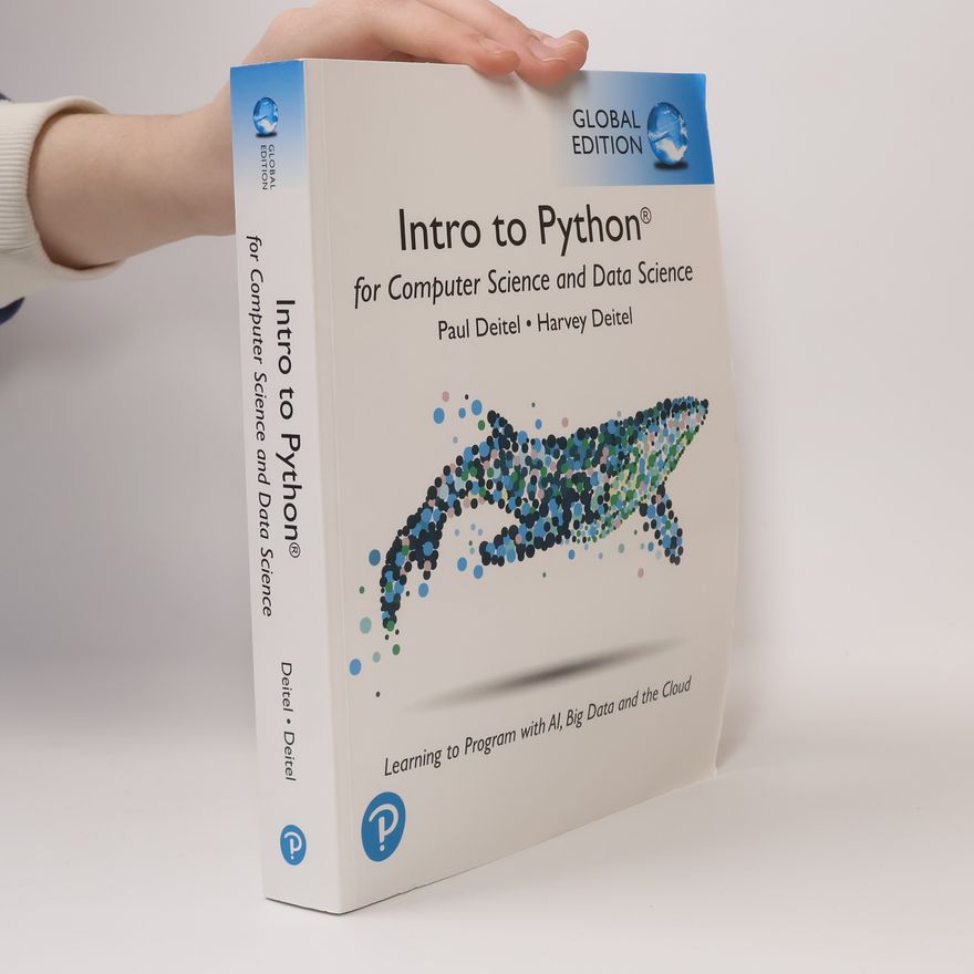 Paul J. Deitel Intro to Python® for Computer Science and Data Science