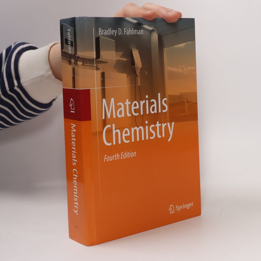 Bradley D. Fahlman Materials Chemistry