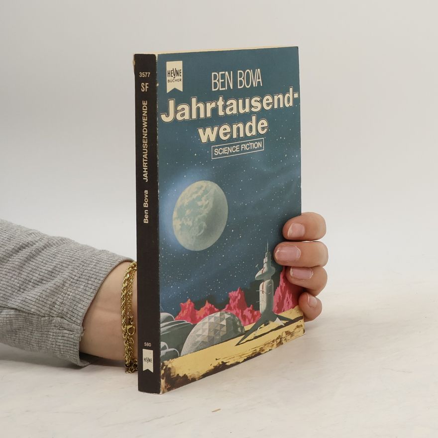Ben Bova Jahrtausendwende