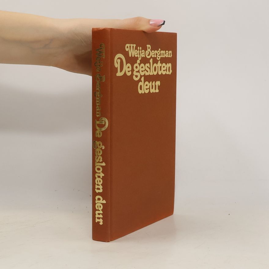 Weija Bergman De gesloten deur