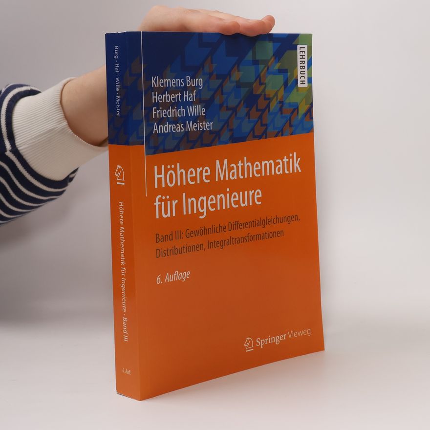 Klemens Burg Höhere Mathematik für Ingenieure
