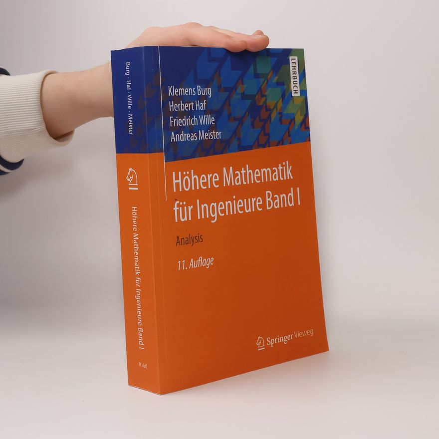 Klemens Burg Höhere Mathematik für Ingenieure Band I