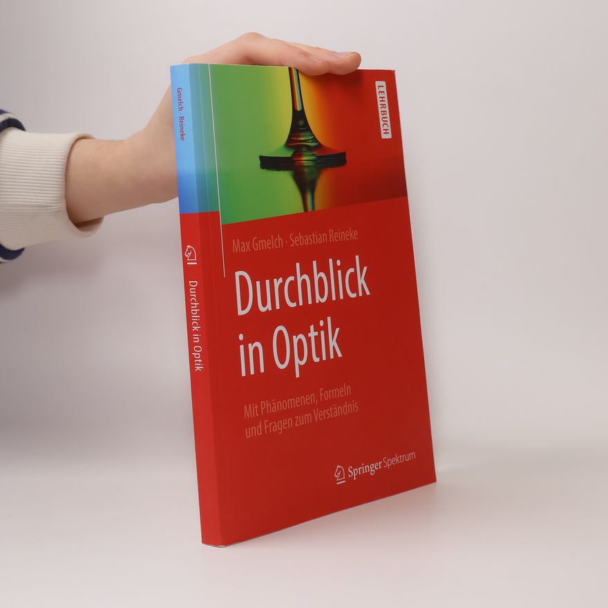 Max Gmelch Durchblick in Optik