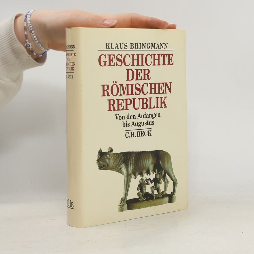 Klaus Bringmann Geschichte der römischen Republik