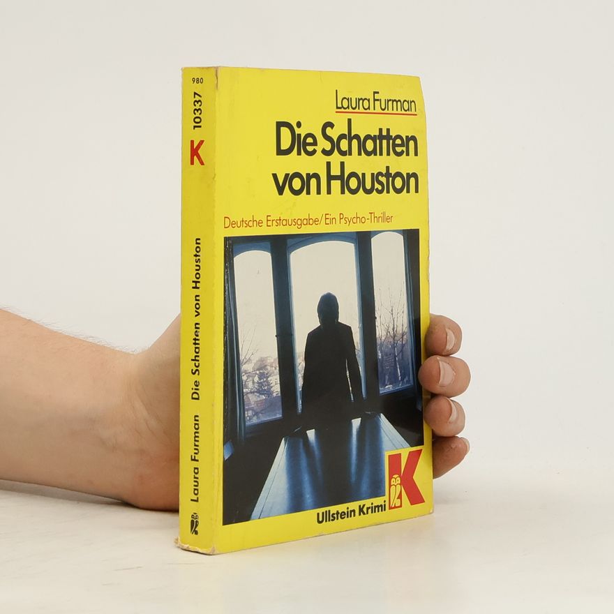 Laura Furman Die Schatten von Houston