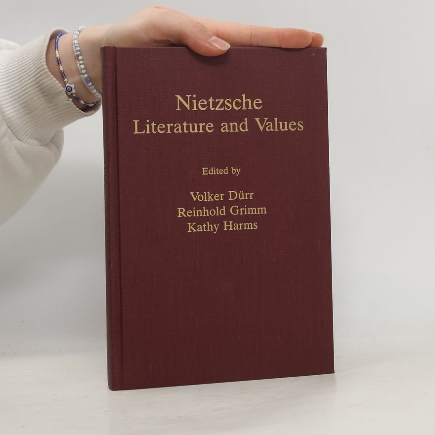 Kathy Harms Monatschette Occasional Volumes - 6: Nietzsche