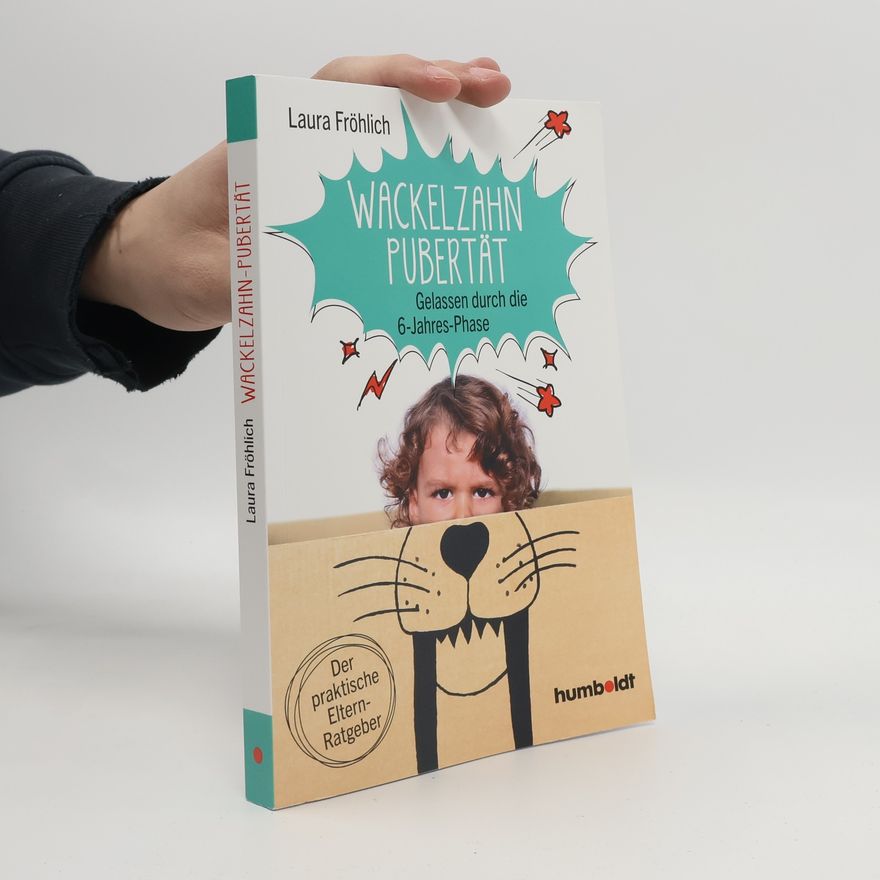 Laura Fröhlich Wackelzahn-Pubertät