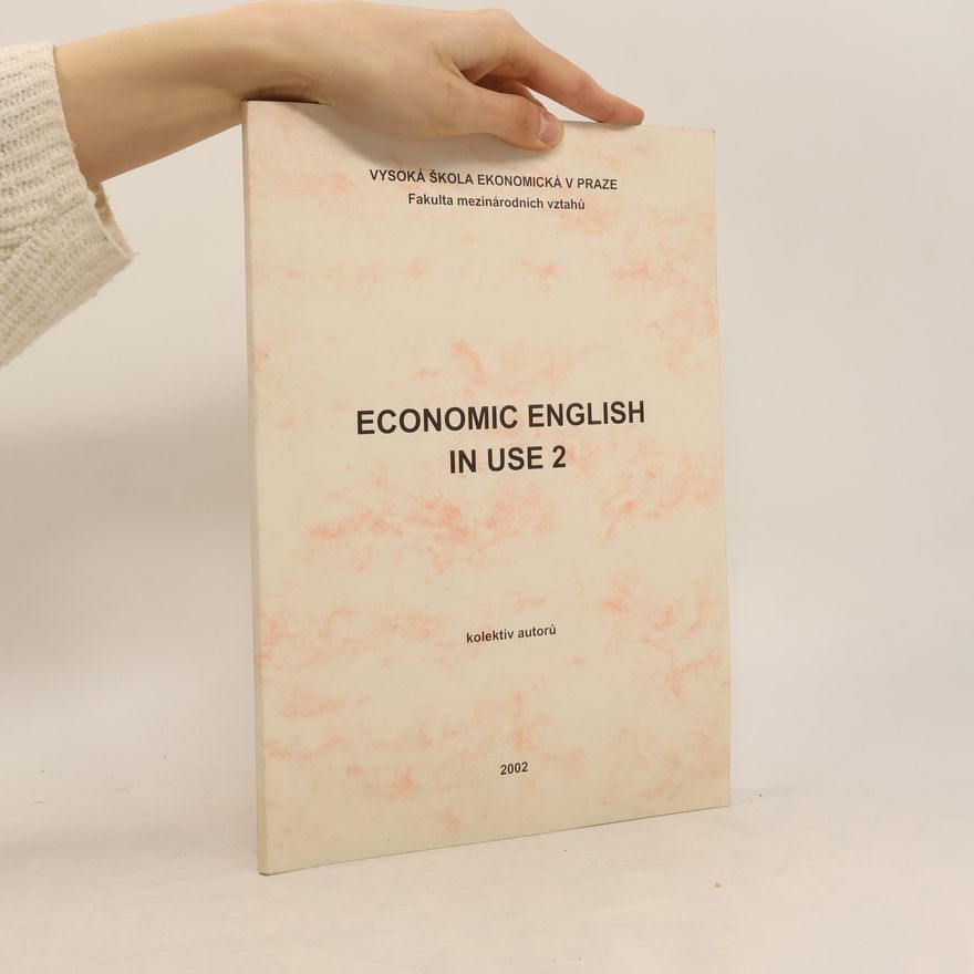 Various authors Economic English in Use 2